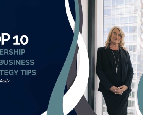 Top 10 Leadership and Business Strategy Tips - Jenny Reilly Consulting, Vancouver Executive Coach